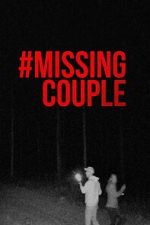 Watch #MissingCouple 123movies