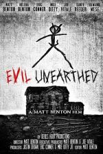 Watch Evil Unearthed 123movies