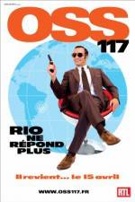 Watch OSS 117: Rio ne repond plus 123movies