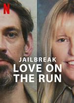 Watch Jailbreak: Love on the Run 123movies