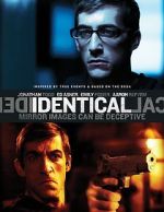 Watch Identical 123movies