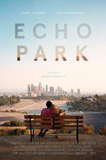 Watch Echo Park 123movies