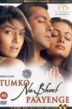 Watch Tumko Na Bhool Paayenge 123movies