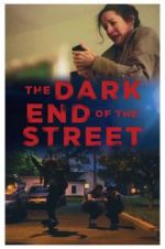 Watch The Dark End of the Street 123movies