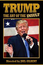 Watch Trump: The Art of the Insult 123movies
