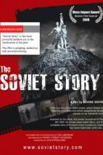 Watch The Soviet Story 123movies