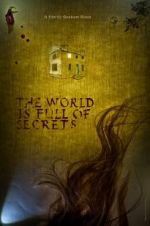 Watch The World Is Full of Secrets 123movies