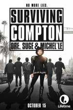 Watch Surviving Compton: Dre, Suge & Michel\'le 123movies