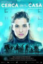 Watch Cerca de tu casa 123movies