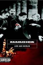 Watch Rammstein Live aus Berlin 123movies