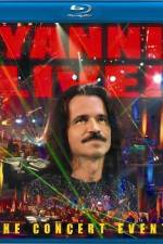 Watch Yanni Live The Concert Event 123movies