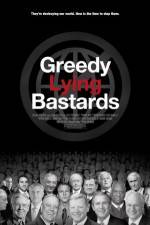 Watch Greedy Lying Bastards 123movies