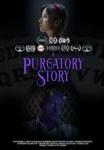 Watch A Purgatory Story (Short 2019) 123movies