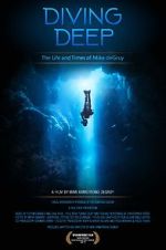 Watch Diving Deep: The Life and Times of Mike deGruy 123movies