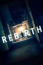 Watch Rebirth 123movies