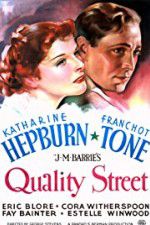 Watch Quality Street 123movies