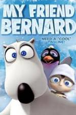 Watch My Friend Bernard 123movies
