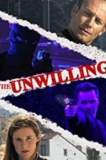 Watch The Unwilling 123movies