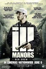 Watch Ill Manors 123movies