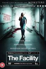 Watch The Facility 123movies