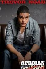 Watch Trevor Noah: African American 123movies