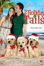 Watch 3 Holiday Tails 123movies