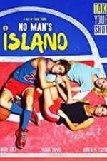 Watch No Man\'s Island 123movies