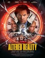 Watch Altered Reality 123movies