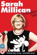 Watch Sarah Millican: Chatterbox Live 123movies