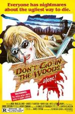 Watch Don't Go in the Woods 123movies