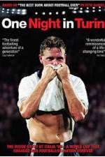 Watch One Night in Turin 123movies