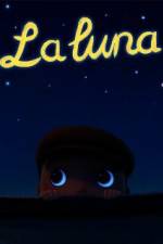 Watch La luna 123movies
