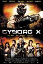 Watch Cyborg X 123movies