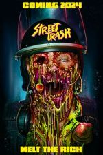Watch Street Trash 123movies