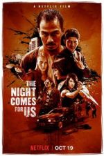 Watch The Night Comes for Us 123movies