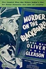 Watch Murder on the Blackboard 123movies