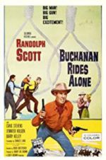 Watch Buchanan Rides Alone 123movies
