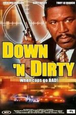 Watch Down \'n Dirty 123movies