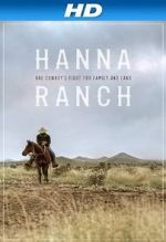 Watch Hanna Ranch 123movies