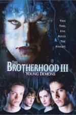 Watch The Brotherhood III Young Demons 123movies