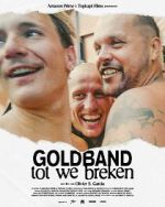 Watch Goldband: tot we breken 123movies