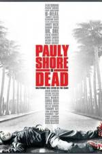 Watch Pauly Shore Is Dead 123movies
