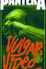 Watch Pantera - Vulgar Video 123movies