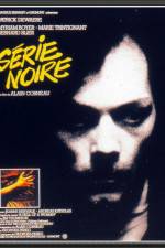 Watch Serie noire 123movies