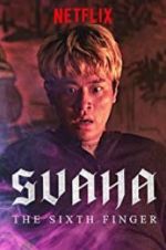 Watch Svaha: The Sixth Finger 123movies