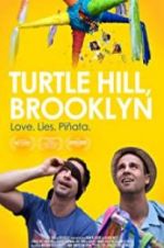 Watch Turtle Hill, Brooklyn 123movies