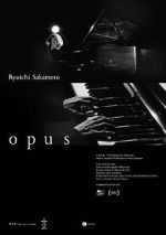 Watch Ryuichi Sakamoto: Opus 123movies
