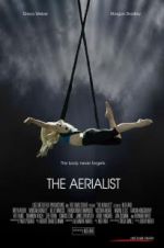 Watch The Aerialist 123movies