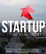 Watch Startup: The Real Story 123movies