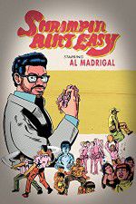Watch Al Madrigal: Shrimpin\' Ain\'t Easy 123movies